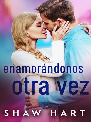 cover image of Enamorándonos Otra Vez